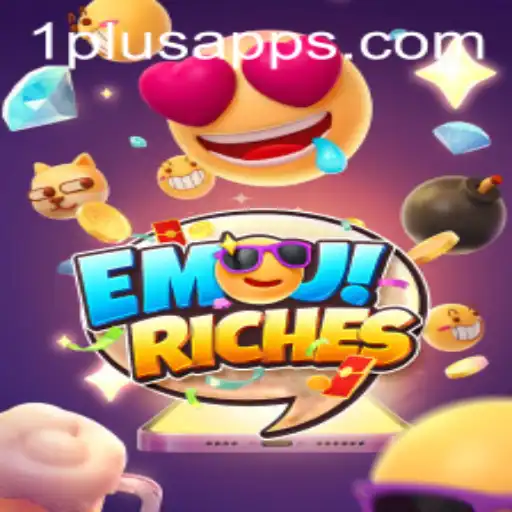 EmojiRiches and 1plus App: A Comprehensive Guide