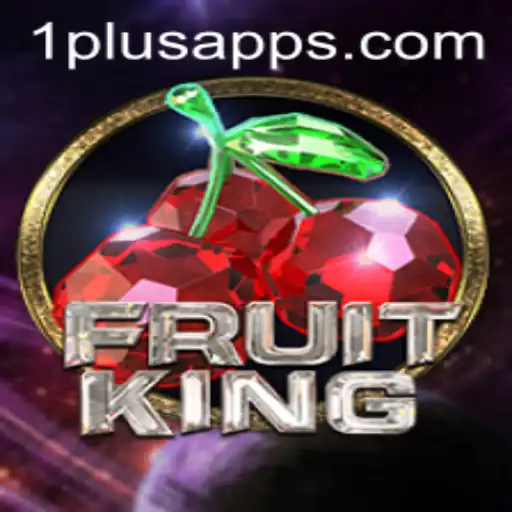Exploring the Exciting World of FruitKing: A Comprehensive Guide to Gameplay and the 1plus App