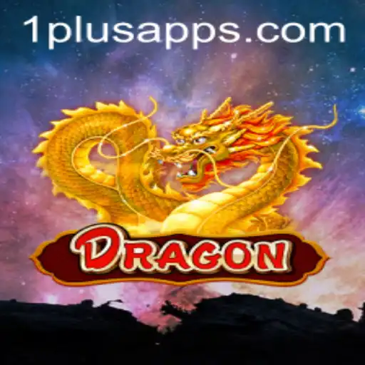 Discover the Exciting World of Dragon: Unleash the Power with the 1plus App