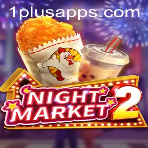 Unveiling NightMarket2: The Thrilling Fusion of Strategy and Excitement