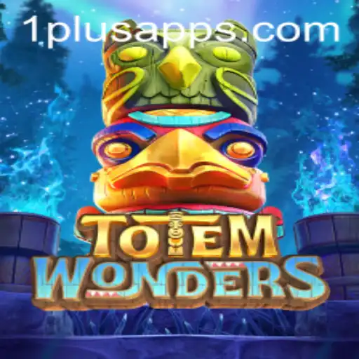 Unveiling TotemWonders: A New Gaming Experience Enhanced by the 1plus App