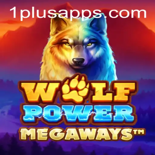 Discover the Thrilling Adventures of WolfPowerMega on 1plus App